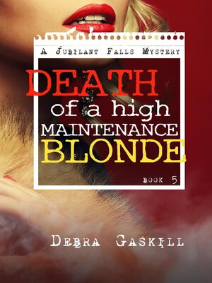 cover image of Death of a High Maintenance Blonde